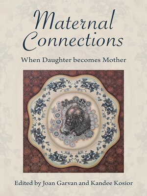 cover image of Maternal Connections